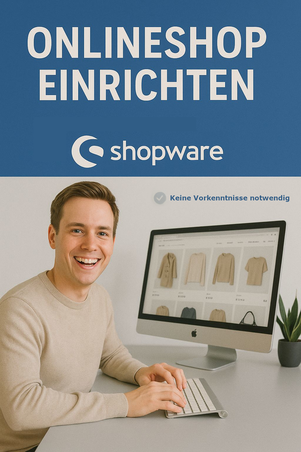 E-Book: Shopware 6 - Dein Weg zum eigenen Onlineshop (Anleitung)